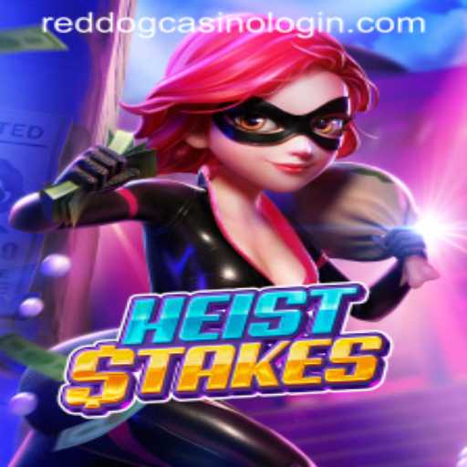 Unlock the Adventure: Exploring HeistStakes at Red Dog Casino